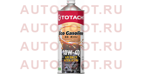 Масло моторное полусинтетическое TOTACHI Eco Gasoline 10W-40 SN/CF, A3/B4 1л 4589904934902 totachi – купить в Омске. Цены, характеристики, фото в интернет-магазине autotoot.ru